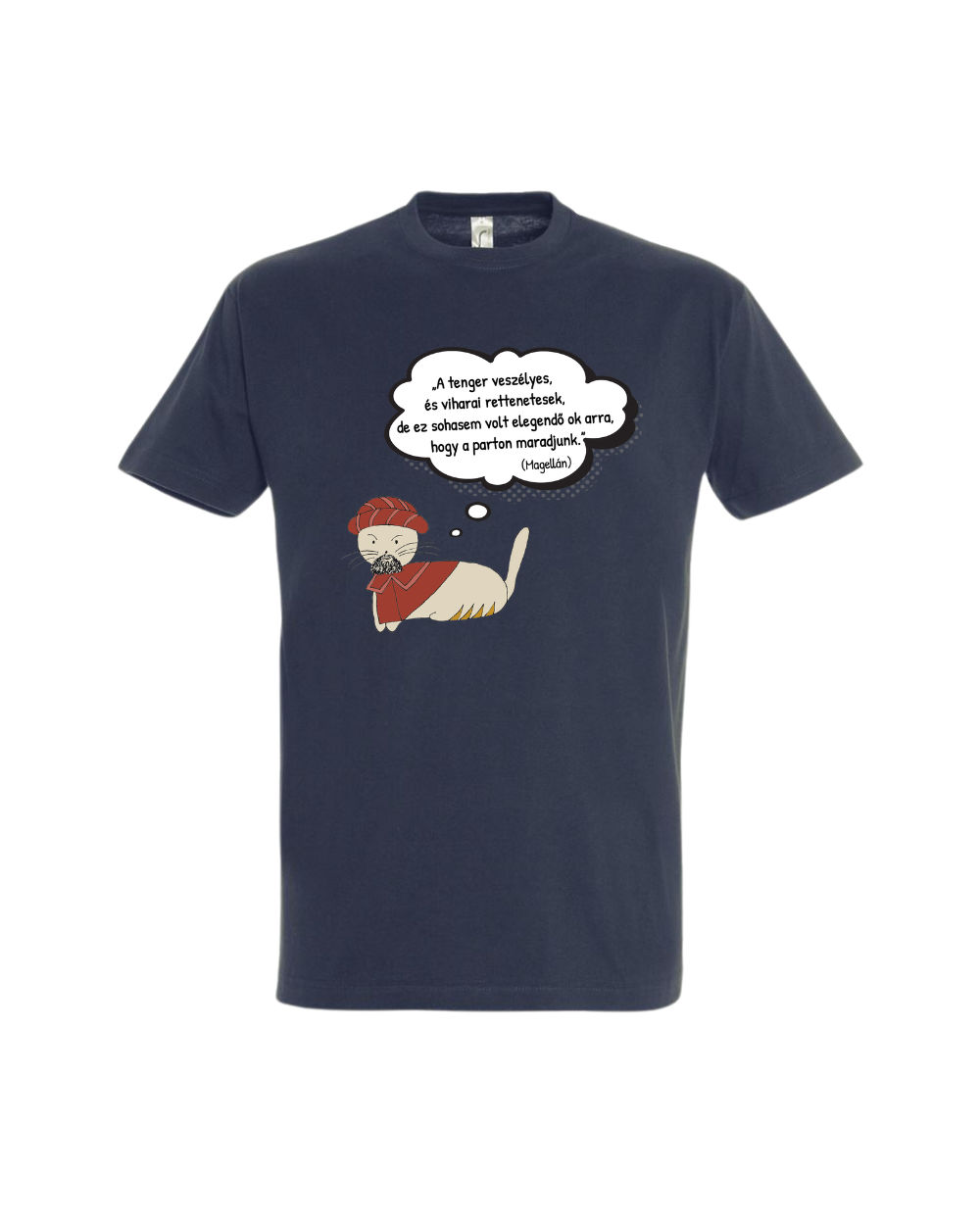 Tökéletlen Történelem Magellán idézet póló